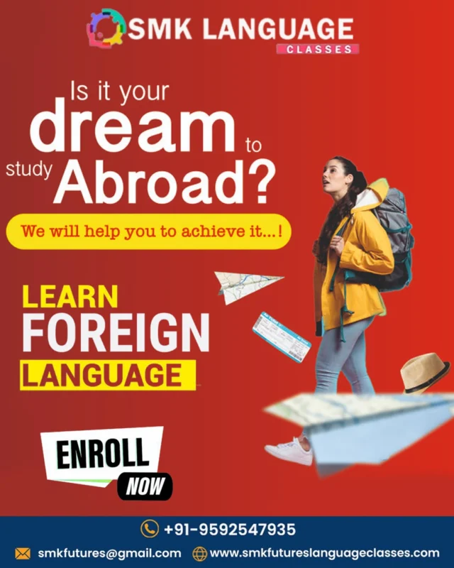 🌍✈️ Dreaming of Studying Abroad?
Let SMK Language Classes help you turn that dream into a reality! 💫
Master the foreign language of your choice and take the first step towards your international future! 🌐

📘 Expert Trainers
🎯 Customized Learning Plans
📍 Online & Offline Batches Available

💡 Enroll Now and start your global journey today!

📞 +91-9592547935
📧 smkfutures@gmail.com
🌐 www.smkfutureslanguageclasses.com

#StudyAbroadDreams #ForeignLanguageClasses #LanguageLearning #SMKLanguageClasses #LearnLanguages #StudyOverseas #EnrollNow #LanguageGoals #IELTSPreparation #GermanyBound #FranceCalling #DreamBigAchieveBigger